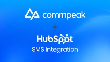 TextPeak Integration Guide | Send Automated SMS Messages with CommPeak and HubSpot