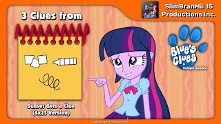 Blues Clues And Twilight Sparkle 3 Clues From - Sunset Gets A Clue 4X23 Version