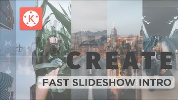 Create Fast Slideshow Intro Easily | Using KineMaster