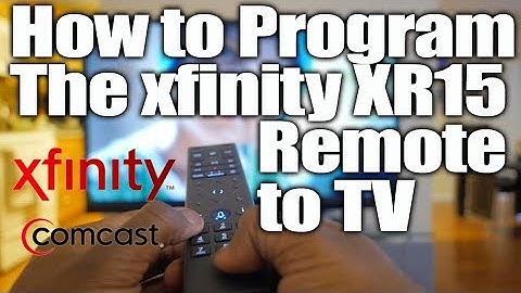 How to program XR15 xfinity remote to your tv
