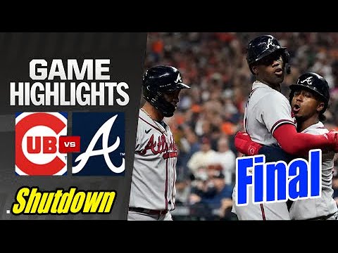 Atlanta Braves vs Chicago Cubs [Shutdown 4th straight series dub! Series final !]