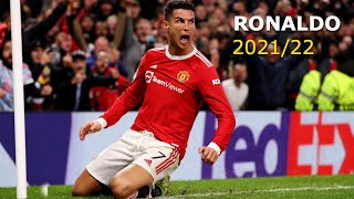 Cristiano Ronaldo 2021/22 - Best Goals For Manchester United