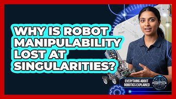 Why Is Robot Manipulability Lost At Singularities?