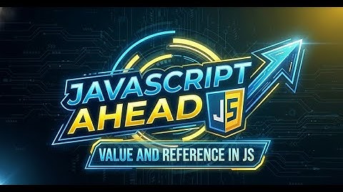 Ep 01 - Pass By Value & Pass By Reference- Arabic Tutorial