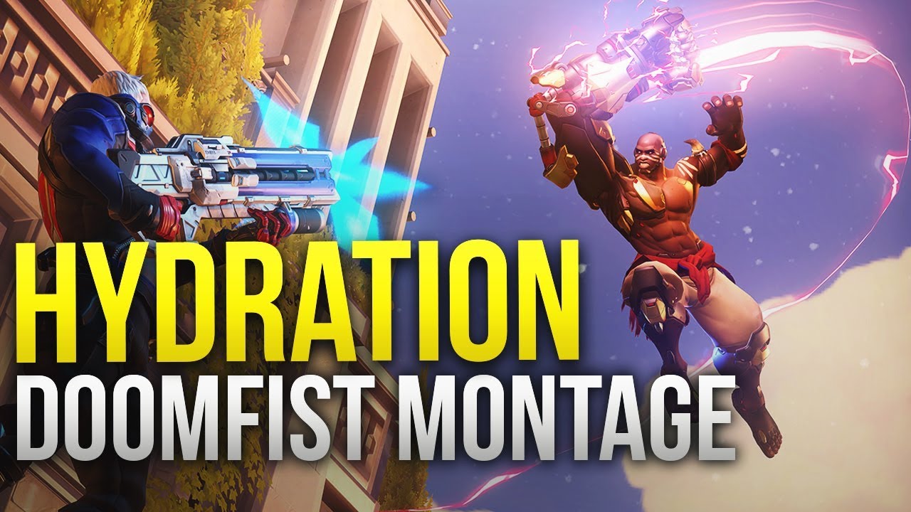 Hydration - GOD Doomfist Montage - Overwatch Montage