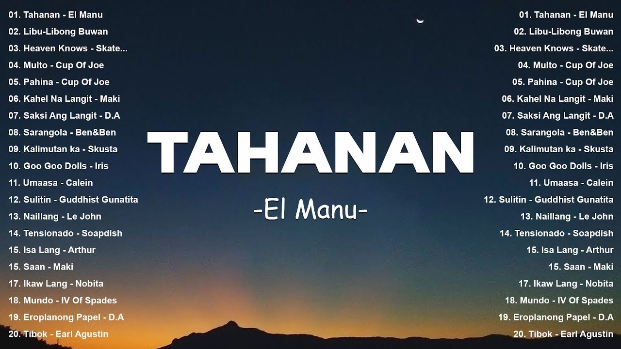 Tahanan - El Manu | Top Hits Philippines 2025 🎶 OPM Trending Mix | Best Tagalog Love Songs