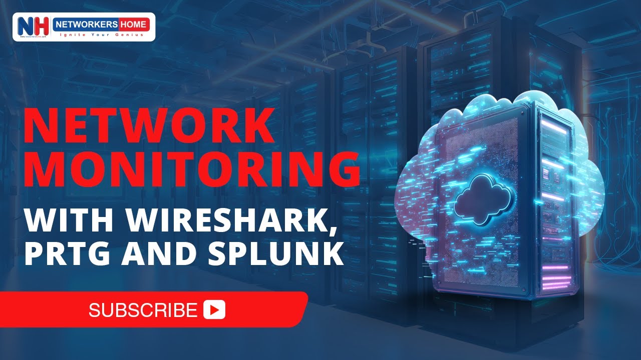 Network Monitoring with Wireshark, PRTG and Splunk 