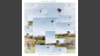 Until Tomorrow - Renee Stahl