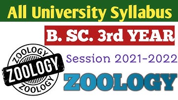 B.SC. 3rd Year | Zoology Syllabus 2021-2022 |All India University | Zoology All Syllabus| New Update