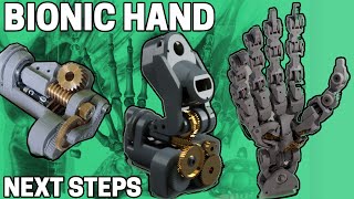 Biomimetic Bionic Hand - Next Steps