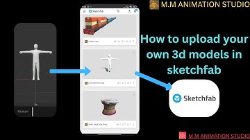 upload your own 3d models in sketchfab | M.M ANIMATION STUDIO | #sketchfab #models