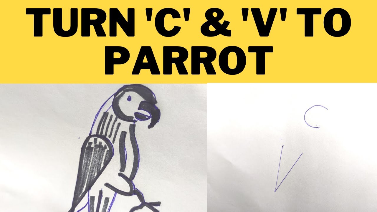 How To Draw Parrot From The Letters C And V Turn Letters C And V Into