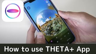 360度カメラ THETA+アプリの使い方・おすすめ編集方法をご紹介！How to use THETA + app for editing 360 degree pictures