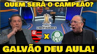QUEM GANHA O TETRA DA LIBERTADORES? FLAMENGO ou PALMEIRAS? OLHA O QUE GALVÃO BUENO FALOU...