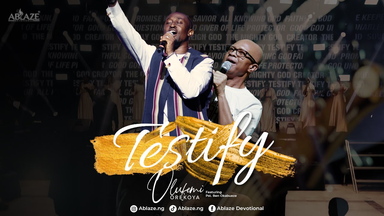 Regardez Olufemi Orekoya - TESTIFY Ft. Pst. Ben Akabueze sur YouTube Regardez Olufemi Orekoya - TESTIFY Ft. Pst. Ben Akabueze sur YouTube