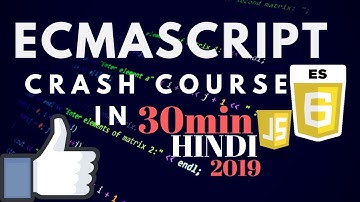 ES5 & ES6 | ECMAScript 6 in One Video in Hindi