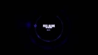 Killbot - Feel Alive Wealth