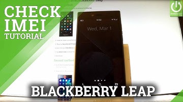 How to Check IMEI in BLACKBERRY Leap - IMEI INFORMATION