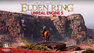 New UNREAL ENGINE 5 Games like Elden Ring coming out in 2023 and 2024