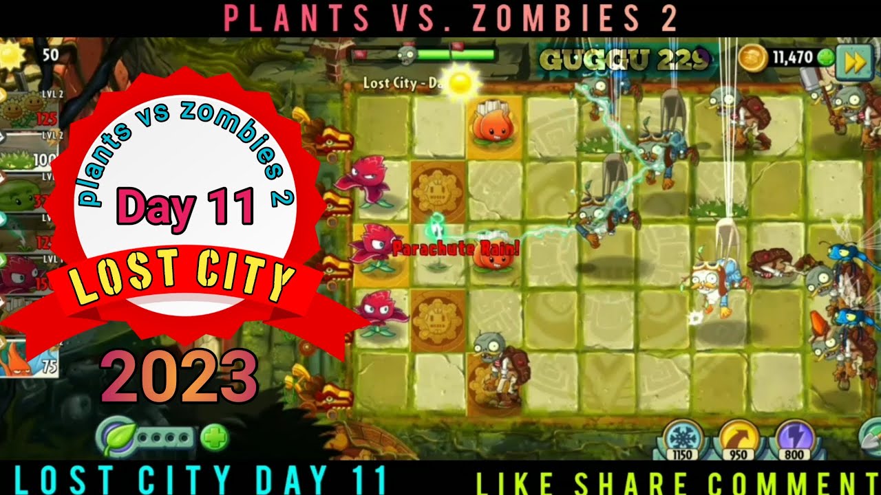 plants vs zombies 2|plants vs. zombies 2 lost city day 11 walkthrough ...