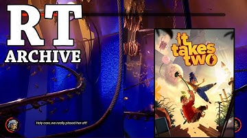 RTGame Streams: It Takes Two ft. Kelli Siren [1, Part 2]