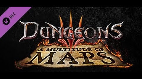 Dungeons 3 - A Multitude of Maps - 2min Gameplay [PC]
