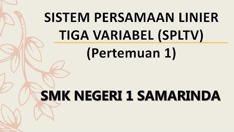Sistem Persamaan Linier (Pertemuan 1)