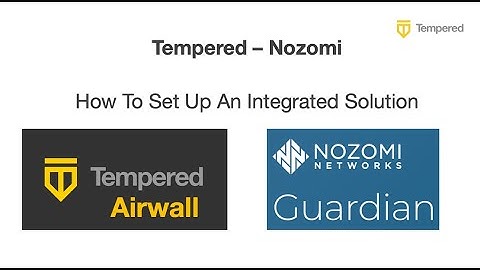 Tempered - Nozomi - Solution Integration