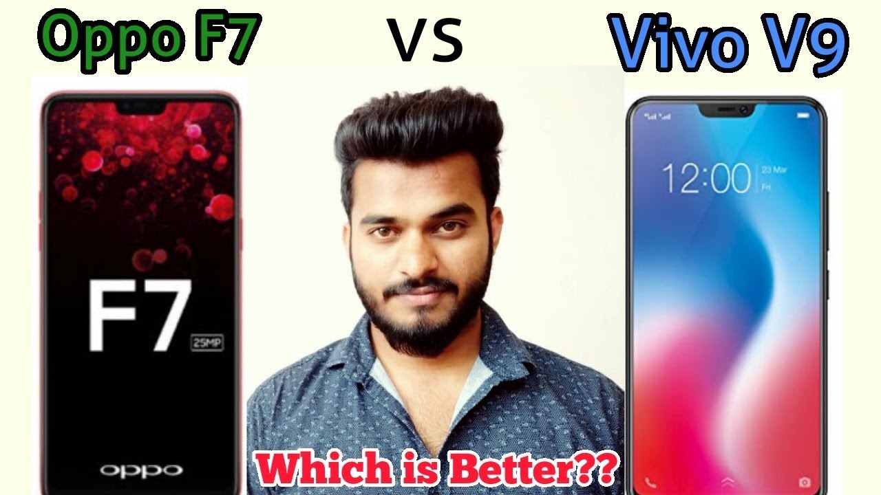 Oppo F7 vs Vivo V9 Comparison | Which one is better? 