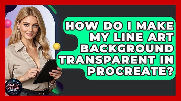 How Do I Make My Line Art Background Transparent In Procreate? - Graphic Design Nerd