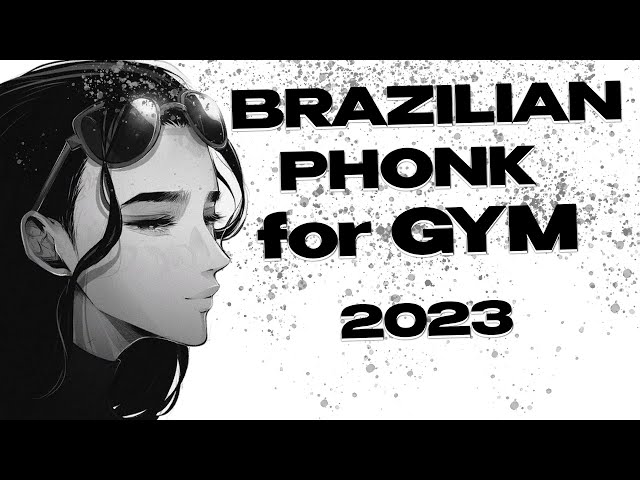 1 HOUR BEST BRAZILIAN PHONK for GYM / Viral Aggressive Phonk Mix class=