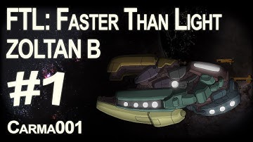 FTL: Faster Than Light - Zoltan B - Partie 1 FR [HD]