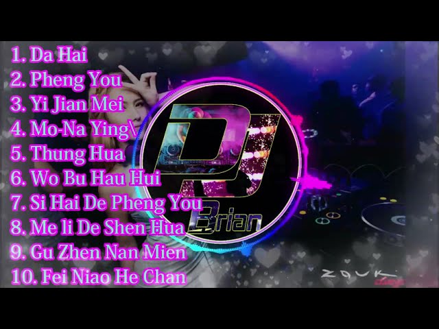 Remix Nonstop Da Hai 大海 ✘ Pheng You 朋友 ✘ Yi Jian Mei 一剪梅 class=