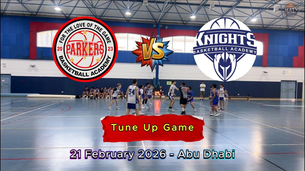 Parkers VS AD Knights U14_Tune Up Game - 21 Feb 2026 _ Abu Dhabi
