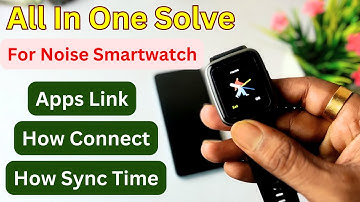 Noise Smartwatch Problem Solve || Noise Colorfit Pulse Problem Solve || Sum Tech