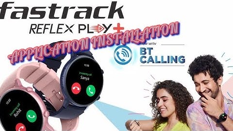 Fastrack Reflex Play Plus Connect with Second Mobile Without Reset the Watch #fullpackage