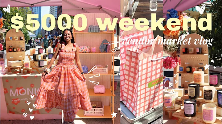 $5000 in one weekend as a handmade goods small business owner // vendor market vlog, pop-up vlog