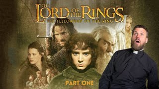 The Lord of the Rings: The Fellowship of the Ring | REACTION from a PRIEST | part 1/2