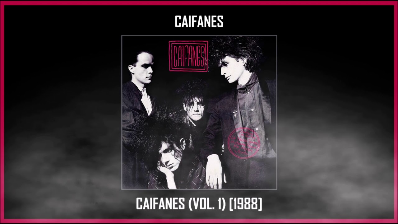 Caifanes - Caifanes (Vol. 1) [1988] MEGA - YouTube