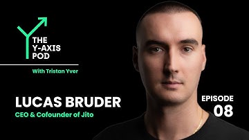 Lucas Bruder: American Crypto, MEV, Solana, and Jito
