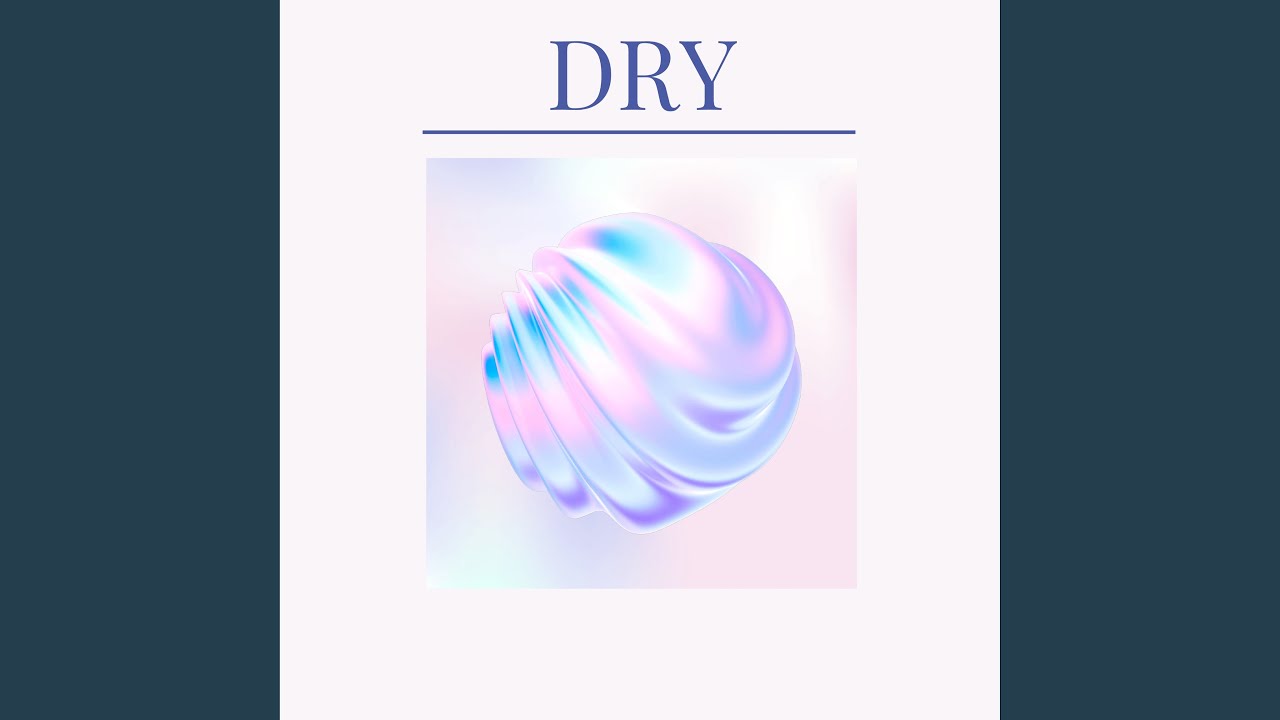 Guarda Dry su YouTube Guarda Dry su YouTube