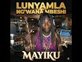 LUNYAMLA NG WANA MBESHI MAYIKU 0620791655 OFFICIAL MUSIC AUDIO 