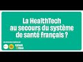 La healthtech au secours du systme de sant franais   totem health tech