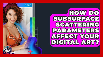 How Do Subsurface Scattering Parameters Affect Your Digital Art? - The Virtual Art Desk