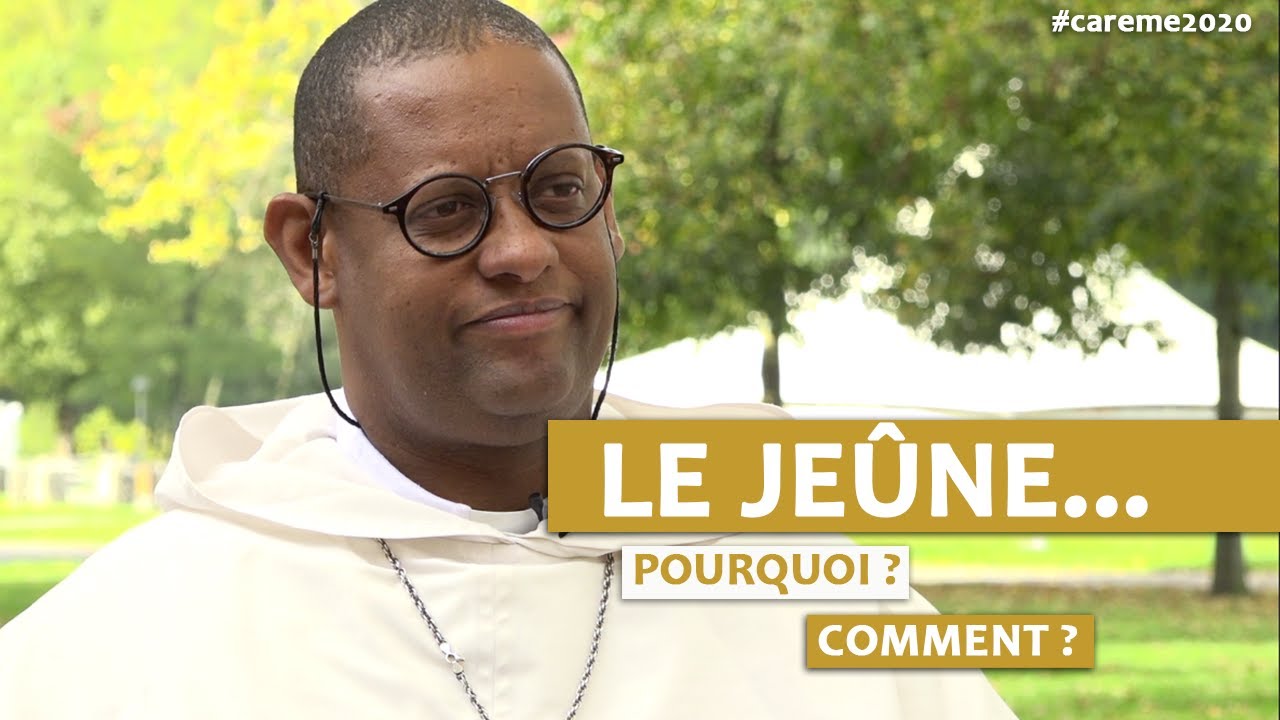 Le jeûne... pourquoi ? comment ? - Carême avec Mgr Macaire (4)