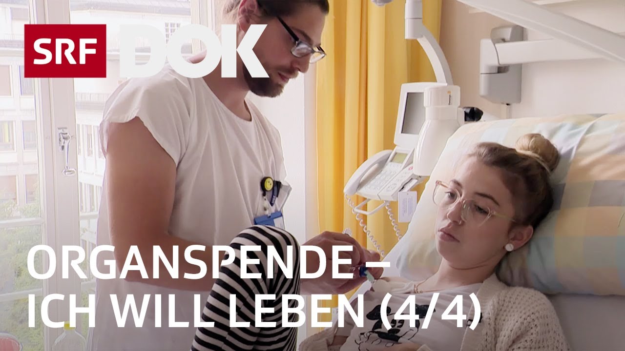 Organspende – Zwischen Hoffen und Bangen einer Transplantation (1/4) | Doku | SRF Dok