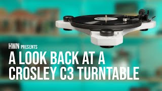 A Look Back at the Crosley C3 Turntable