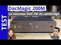 Cambridge audio dacmagic 200m   dac compact aux nombreuses fonctionnalits