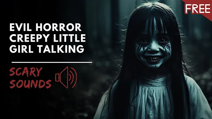 Creepy Little Girl Talking | Scary Voice Horror Sounds (FREE To Use) - DayDayNews
