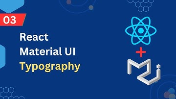 React Material UI Tutorial 3   Typography